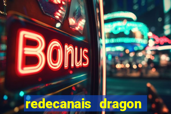 redecanais dragon ball super